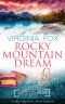 [Rocky Mountain 29] • Rocky Mountain Dream